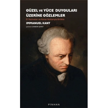 Güzel ve Yüce Duyguları Üzerine Gözlemler
