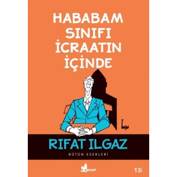 Hababam Sınıfı İcraatın İçinde