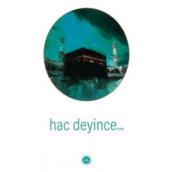 Hac Deyince