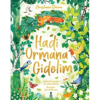 Hadi Ormana Gidelim