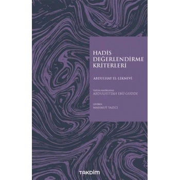 Hadis Değerlendirme Kriterleri