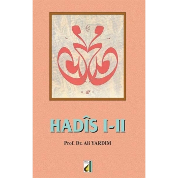 Hadis I-II