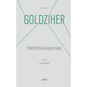 Hadis Kültürü Araştırmaları - Ignaz Goldziher Kitaplığı 03