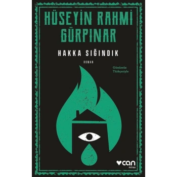 Hakka Sığındık (Günümüz Türkçesiyle)