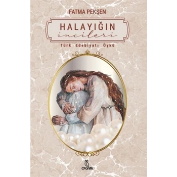 Halayığın İncileri