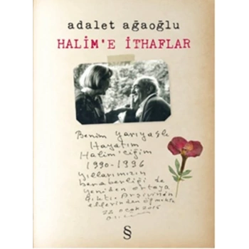 Halim’e İthaflar