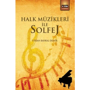 Halk Müzikleri İle Solfej