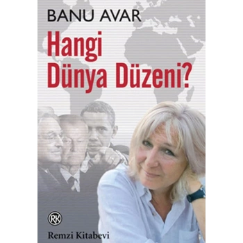 Hangi Dünya Düzeni?