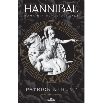 Hannibal - Roma’nın Büyük Düşmanı-Dünya Tarihi Dizisi