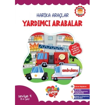 Harika Araçlar – Yardımcı Arabalar Seviye 4  (5-6 Yaş)