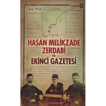 Hasan Melikzade Zerdabi ve Ekinci Gazetesi