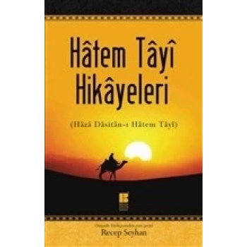 Hatem Tayi Hikayeleri - Haza Dasitan-ı Hatem Tayi