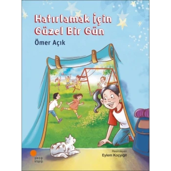 Hatırlamak İçin Güzel Bir Gün