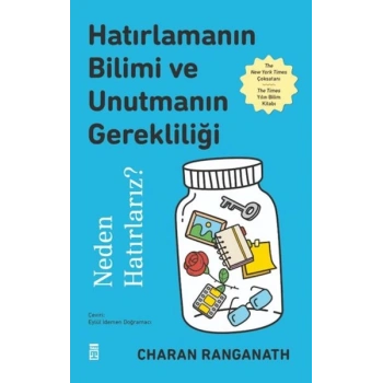 Hatırlamanın Bilimi ve Unutmanın Gerekliliği