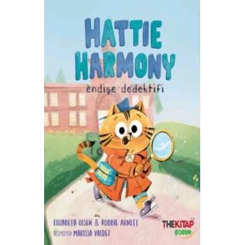 Hattie Harmony Endişe Dedektifi