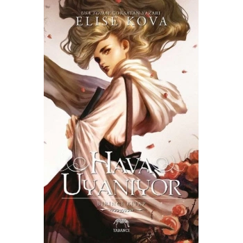 Hava Uyanıyor - Birinci Kitap