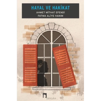 Hayal ve Hakikat