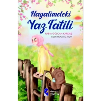 Hayalimdeki Yaz Tatili