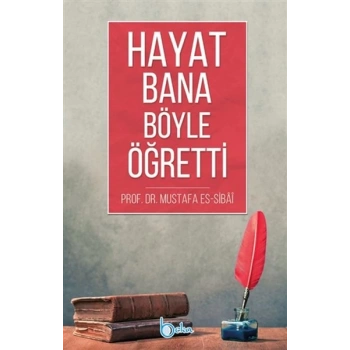 Hayat Bana Böyle Öğretti