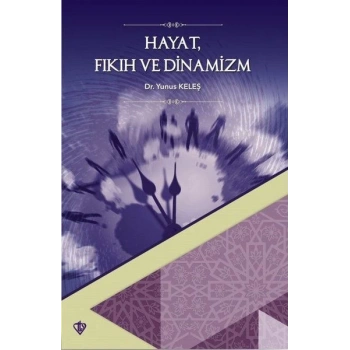 Hayat Fıkıh ve Dinamizm