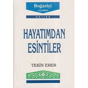 Hayatımdan Esintiler