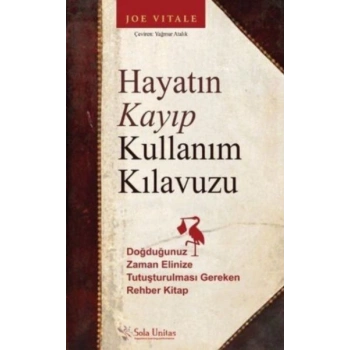 Hayatın Kayıp Kullanım Kılavuzu