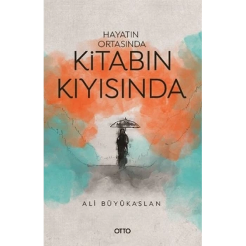 Hayatın Ortasında Kitabın Kıyısında