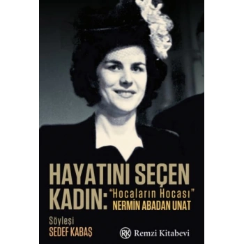 Hayatını Seçen Kadın