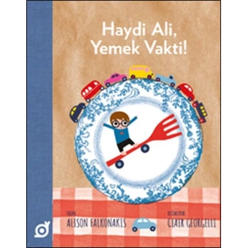 Haydi Ali, Yemek Vakti!