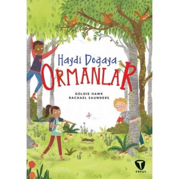 Haydi Doğaya - Ormanlar
