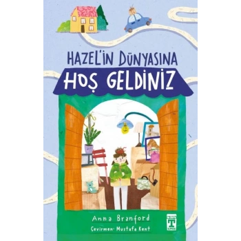 Hazel’in Dünyasına Hoş Geldiniz