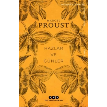 Hazlar ve Günler - Modern Klasikler
