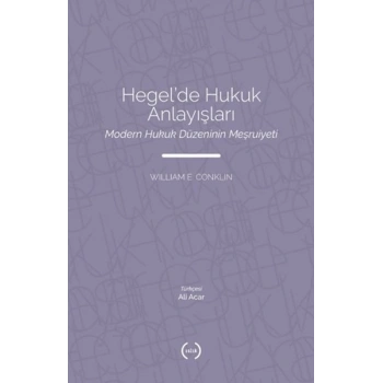 Hegel’de Hukuk Anlayışları