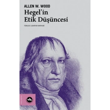Hegel’in Etik Düşüncesi