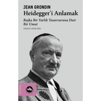 Heidegger’i Anlamak