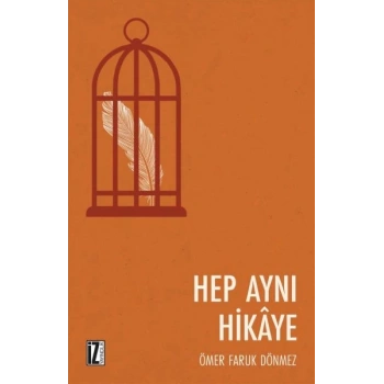 Hep Aynı Hikaye