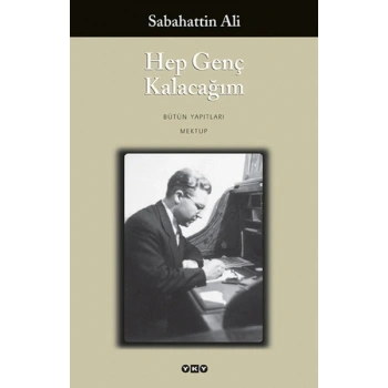 Hep Genç Kalacağım