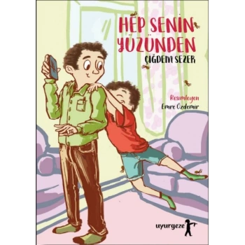 Hep Senin Yüzünden