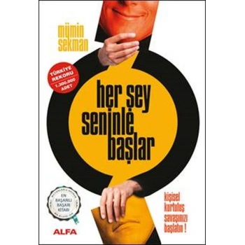 Her Şey Seninle Başlar