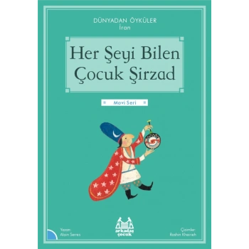 Her Şeyi Bilen Çocuk Şirzad