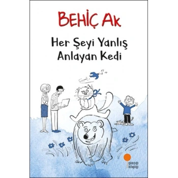 Her Şeyi Yanlış Anlayan Kedi