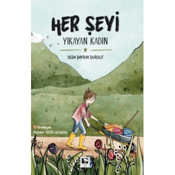 Her Şeyi Yıkayan Kadın