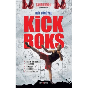 Her Yönüyle Kick Boks