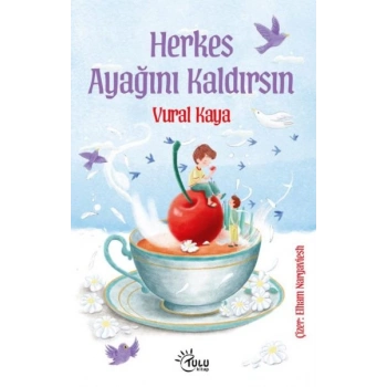 Herkes Ayağını Kaldırsın