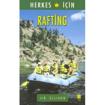 Herkes İçin  Rafting