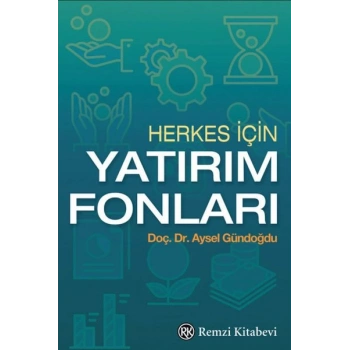Herkes İçin Yatırım Fonları