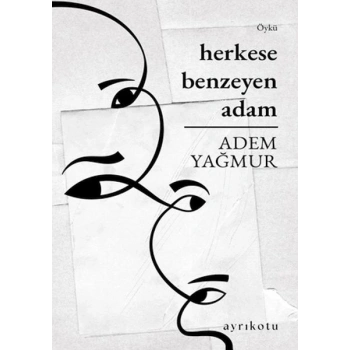 Herkese Benzeyen Adam