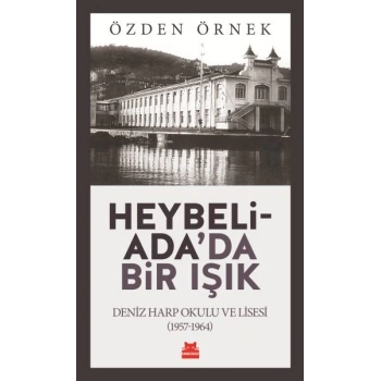 Heybeliadada Bir Işık