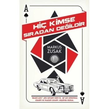 Hiç Kimse Sıradan Değildir