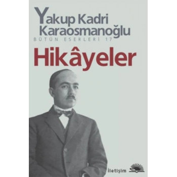 Hikayeler Yakup Kadri